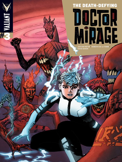 Title details for The Death-Defying Dr. Mirage (2014), Issue 3 by Roberto De La Torre - Available